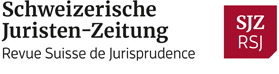 Schweizerische Juristen-Zeitung (SJZ) Schweizerische Juristen-Zeitung (SJZ)